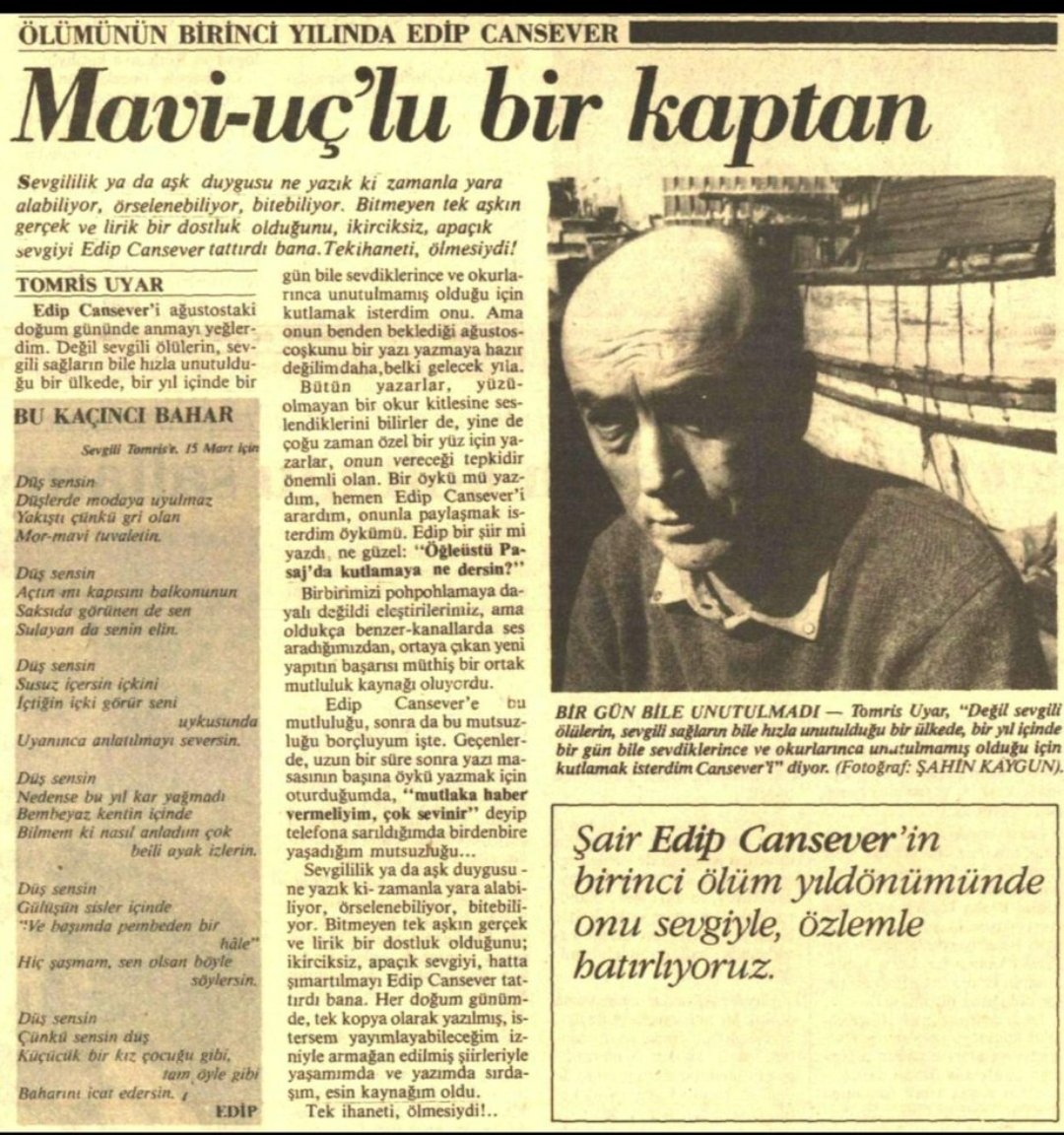 "Bitmeyen tek aşkın gerçek ve lirik bir dostluk olduğunu; ikirciksiz, apaçık sevgiyi, hatta şımartılmayı Edip Cansever tattırdı bana. Tek ihaneti, ölmesiydi!”

{Tomris Uyar}

#EdipCansever  🤍☀️