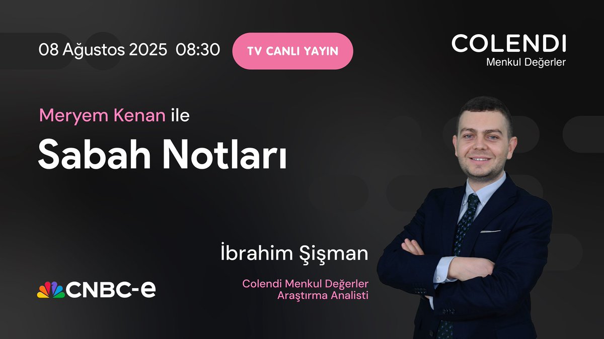 🔗 cnbce.com/canli-yayin
📺 08.30’da <a href="/cnbceofficial/">CNBC-e</a> ekranlarında Colendi Menkul Değerler Araştırma Analisti <a href="/ibrahimsismn/">ibrahim Şişman</a>, Sabah Notları programında Meryem Kenan’ın konuğu oluyor.
📊 Haftanın son işlem gününe başlarken, piyasaların yönünü etkileyebilecek gelişmeler ve