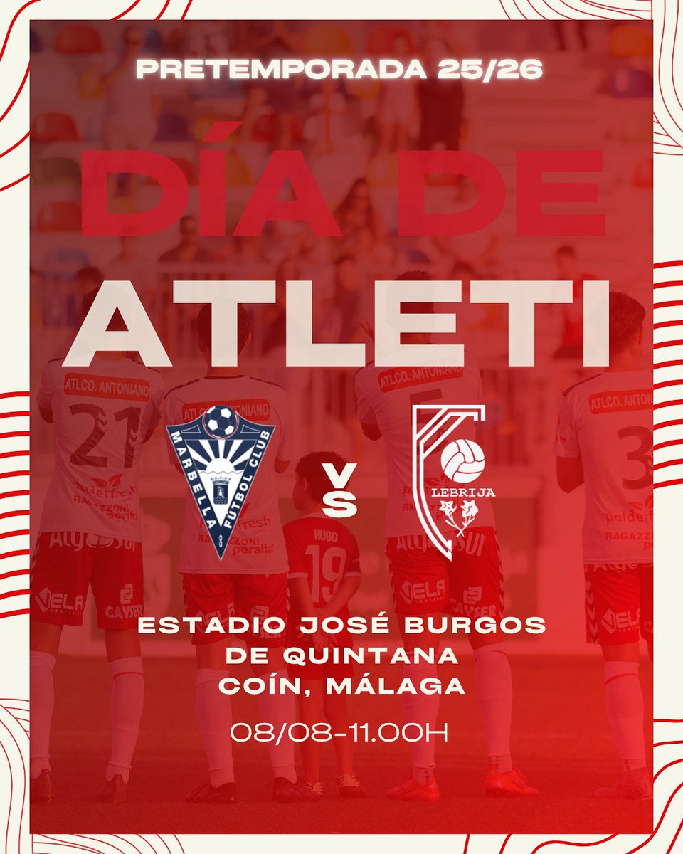 Club Atlético Antoniano Grupo Velázquez (@caantoniano) on Twitter photo 🔴 𝑫𝑰́𝑨 𝑫𝑬 𝑨𝑻𝑳𝑬𝑻𝑰 ⚪️
Tercer test de pretemporada 🆚 @marbellafcoficial 
📍 Lugar: Estadio José Burgos De Quintana
🗓 Fecha y hora: 8 de agosto a las 11:00H
🎟 Entrada libre 🔴 𝑫𝑰́𝑨 𝑫𝑬 𝑨𝑻𝑳𝑬𝑻𝑰 ⚪️
Tercer test de pretemporada 🆚 @marbellafcoficial 
📍 Lugar: Estadio José Burgos De Quintana
🗓 Fecha y hora: 8 de agosto a las 11:00H
🎟 Entrada libre