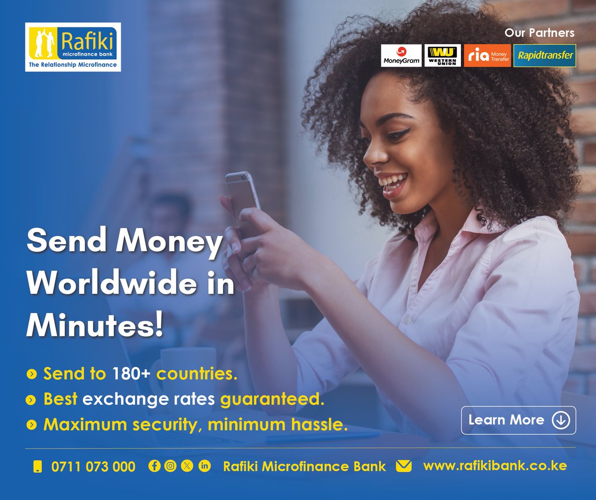 RafikiBank's tweet image. Need to send money to family or business partners abroad? We've made it super easy! Experience seamless international transfers today!

📞 0711 073 000
🌐 rafikibank.co.ke

#SendMoneyWorldwide #MoneyGram #WesternUnion #RiaMoneyTransfer #Rapidtransfer