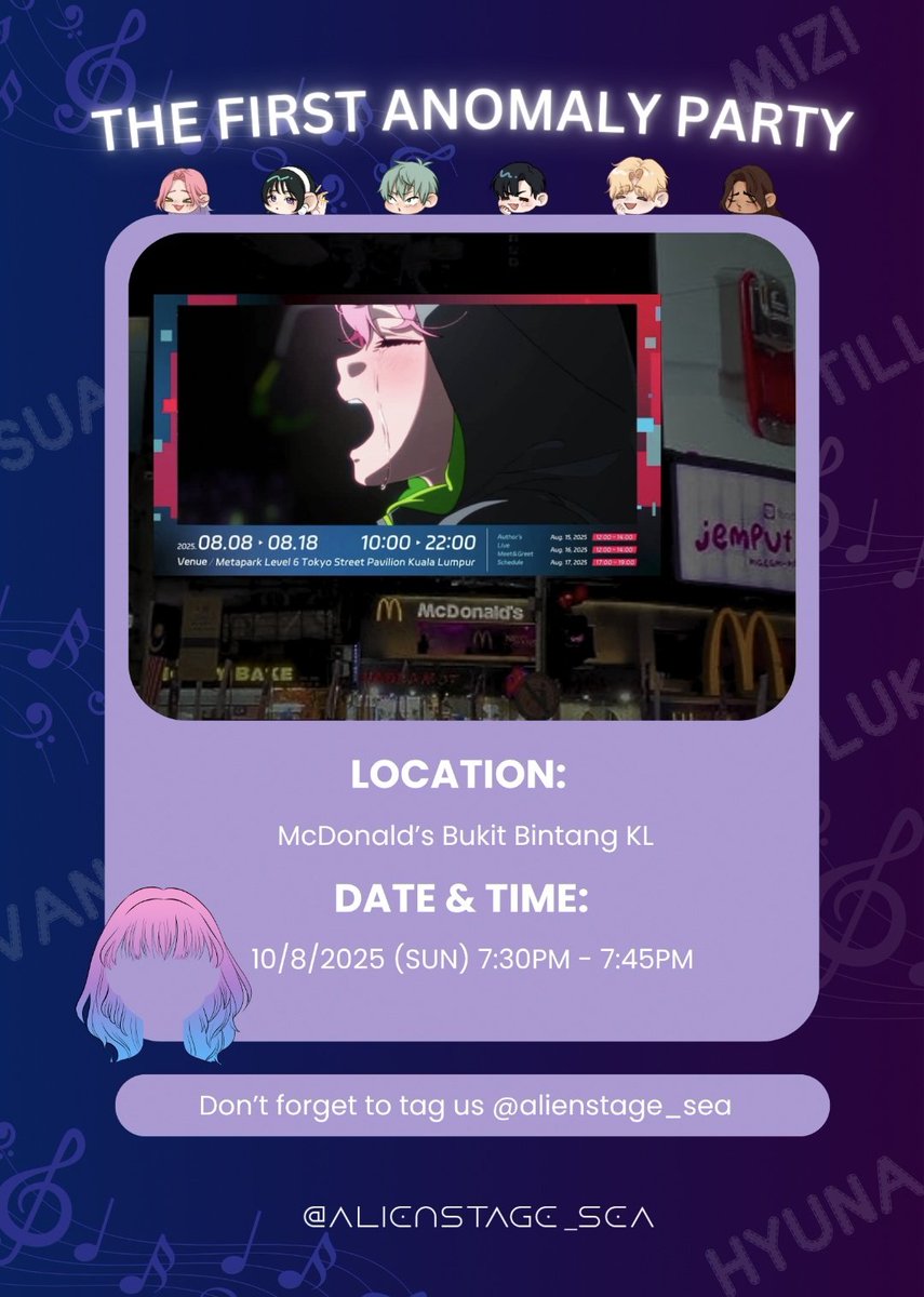 alienstage_sea's tweet photo. (⁠´⁠⊙⁠ω⁠⊙⁠`⁠)⁠→𝙏𝙝𝙚 𝙁𝙞𝙧𝙨𝙩 𝘼𝙣𝙤𝙢𝙖𝙡𝙮 𝙋𝙖𝙧𝙩𝙮 ✨ 𝘽𝙞𝙡𝙡𝙗𝙤𝙖𝙧𝙙 

Alien Stage pop-up in Malaysia🛸

📍McDonald's Bukit Bintang  KL
🗓️ 9/8/2025 (Sat)
⏰ 7:30PM - 7:45PM

🔍 There‘s something only the real ones will notice👀
📷Remember to tag us @alienstage_sea, let everyone know you were here 😎

#TheFirstAnomalyParty #alienstage #异形舞台 #alnst #pavilionkl #Metapark #mcdbukitbintang #billboard #alienstagesea