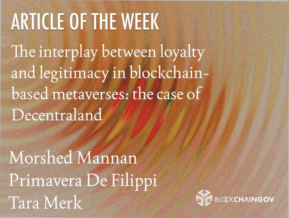 BlockchainGov's tweet image. This weeks article uses a novel application of Hirschmans famous framework of “exit, voice, and loyalty” - applied for the first time to blockchain-based metaverses. Zooming in on @decentraland  
 
By @yaoeo  , @MannanMorshed  , @mpg_dd 

tandfonline.com/doi/abs/10.108…