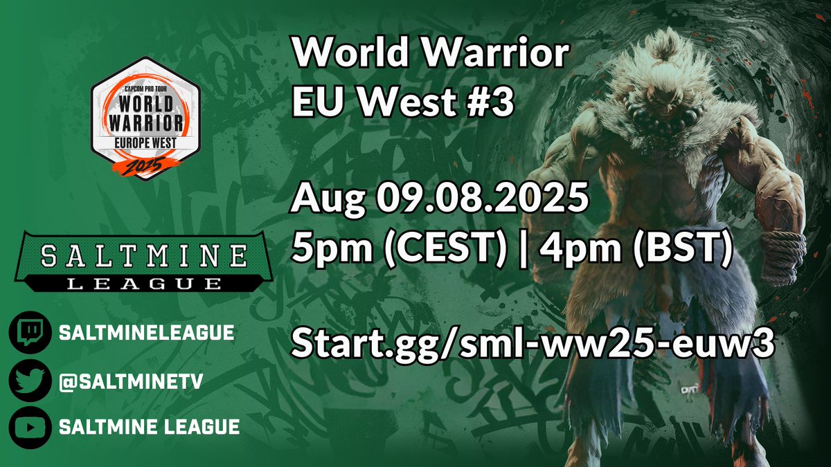 SaltmineLeague (@saltminetv) on Twitter photo 24 hours left to sign-up for the third #StreetFighter6 #CPTWW2025 #SML "Europe West" Tournament!  #FGC #SF6
Registration closes: 09.08.2025, 12pm (CEST)
Tournament start: 09.08.2025, 5pm (CEST)    
Sign-Up: start.gg/ww25-sml-euw3
Discord: discord.gg/MvNmKhX 24 hours left to sign-up for the third #StreetFighter6 #CPTWW2025 #SML "Europe West" Tournament!  #FGC #SF6
Registration closes: 09.08.2025, 12pm (CEST)
Tournament start: 09.08.2025, 5pm (CEST)    
Sign-Up: start.gg/ww25-sml-euw3
Discord: discord.gg/MvNmKhX