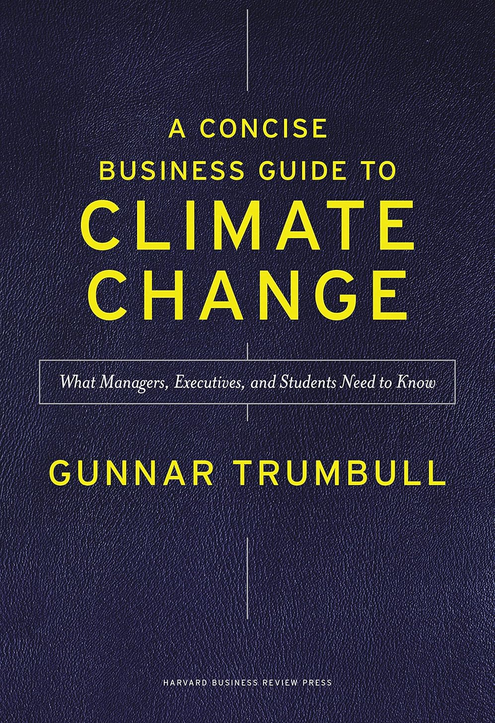 LanceScoular's tweet photo. 📘A Concise Business Guide...
Author: @GunnarTrumbull Prof @HarvardHBS
Publisher: @HarvardBiz @HBSBEI

📚📘
@LanceScoular The Savvy Navigator🧭🌐
#amazoninfluencer #book #ad #amazonbooks #fromtheauthorsmouth #Concise #Business #Guide #ClimateChange

https://t.co/ltHsDRNhI0 https://t.co/CM2go6QU7Q