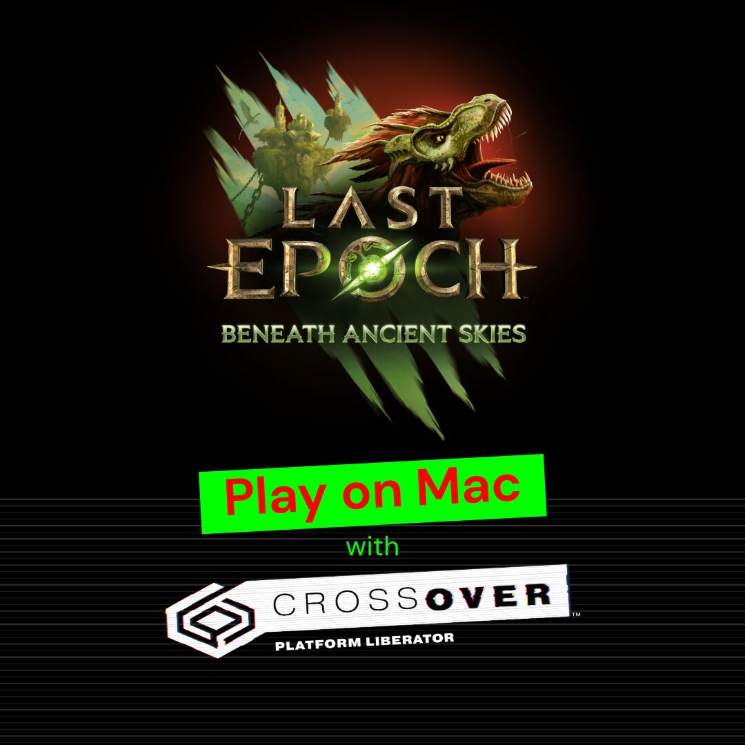 CodeWeavers's tweet image. The Primal Hunt begins! 🦖 Strike down rift beasts and forge primordial gear in the new season of Last Epoch: Beneath Ancient Skies. Grab your Mac and jump into the rift with CrossOver! bit.ly/41ljViu
#crossover #codeweavers #macgaming #gameonmac #lastepoch