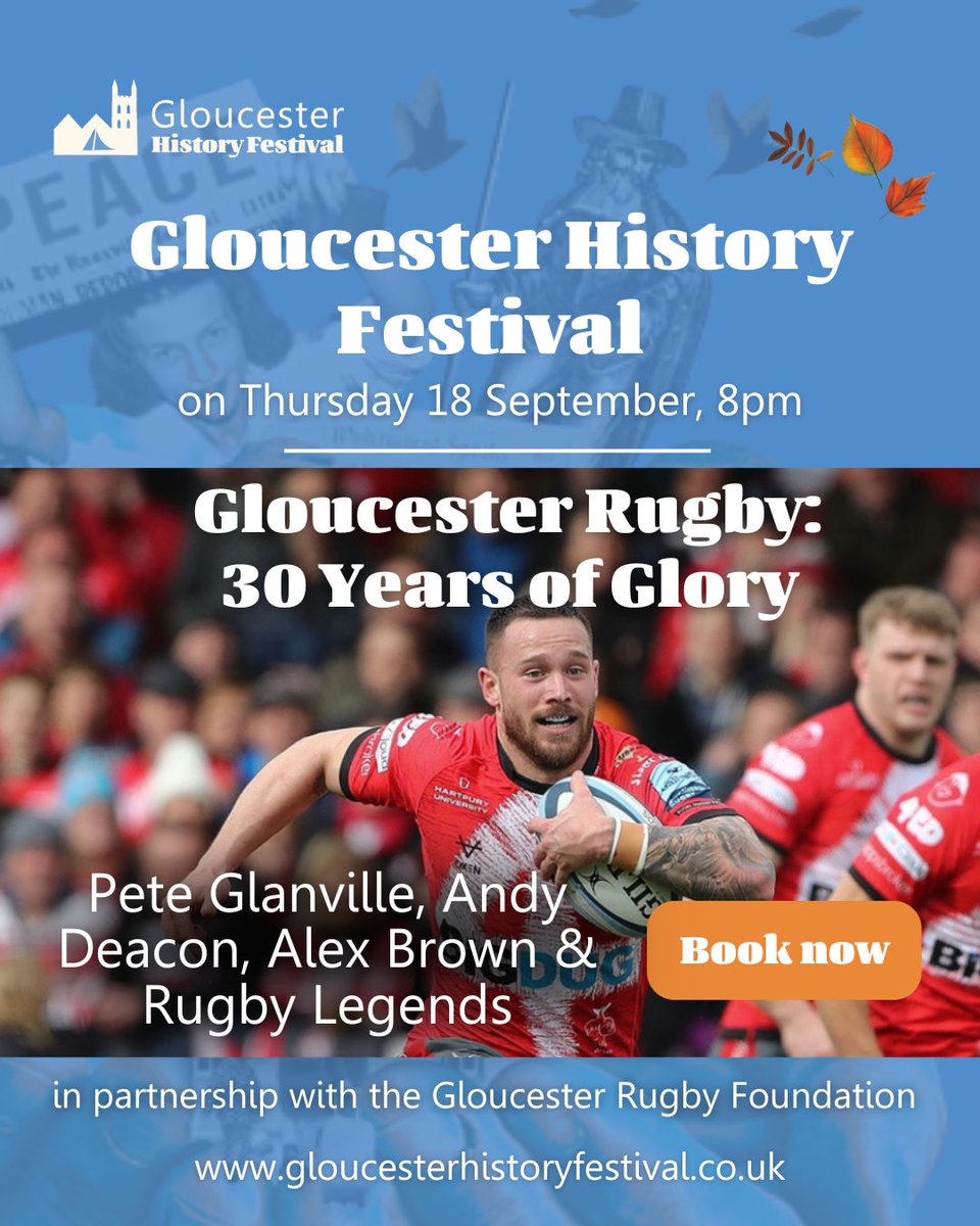 Gloucester History Festival (@gloshistfest) on Twitter photo To celebrate 30 years of glory, we are honoured to welcome to #GlosHistFest25 Gloucester Rugby greats, including Club President Pete Glanville & Club CEO Alex Brown, alongside leading rugby legend Andy Deacon to speak with <a href="/jojo_durrant/">Jo Durrant</a>. Thurs 18 Sept 8pm
bit.ly/GloucesterRugb… To celebrate 30 years of glory, we are honoured to welcome to #GlosHistFest25 Gloucester Rugby greats, including Club President Pete Glanville & Club CEO Alex Brown, alongside leading rugby legend Andy Deacon to speak with <a href="/jojo_durrant/">Jo Durrant</a>. Thurs 18 Sept 8pm
bit.ly/GloucesterRugb…