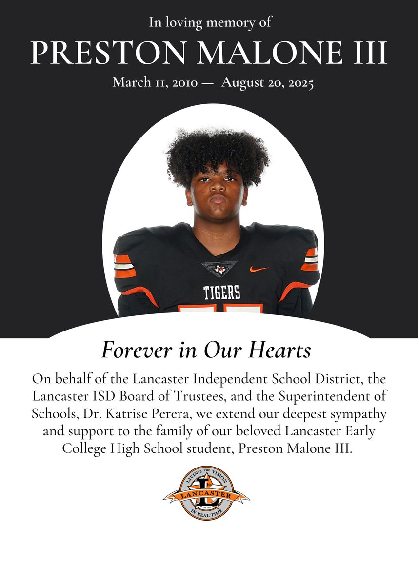We want to express our heartfelt condolences to the family of our beloved student, Preston Malone III, a sophomore at Lancaster Early College High School, and a proud member of the Lancaster High School Junior Varsity Football team. On Wednesday, August 20, Preston passed away.