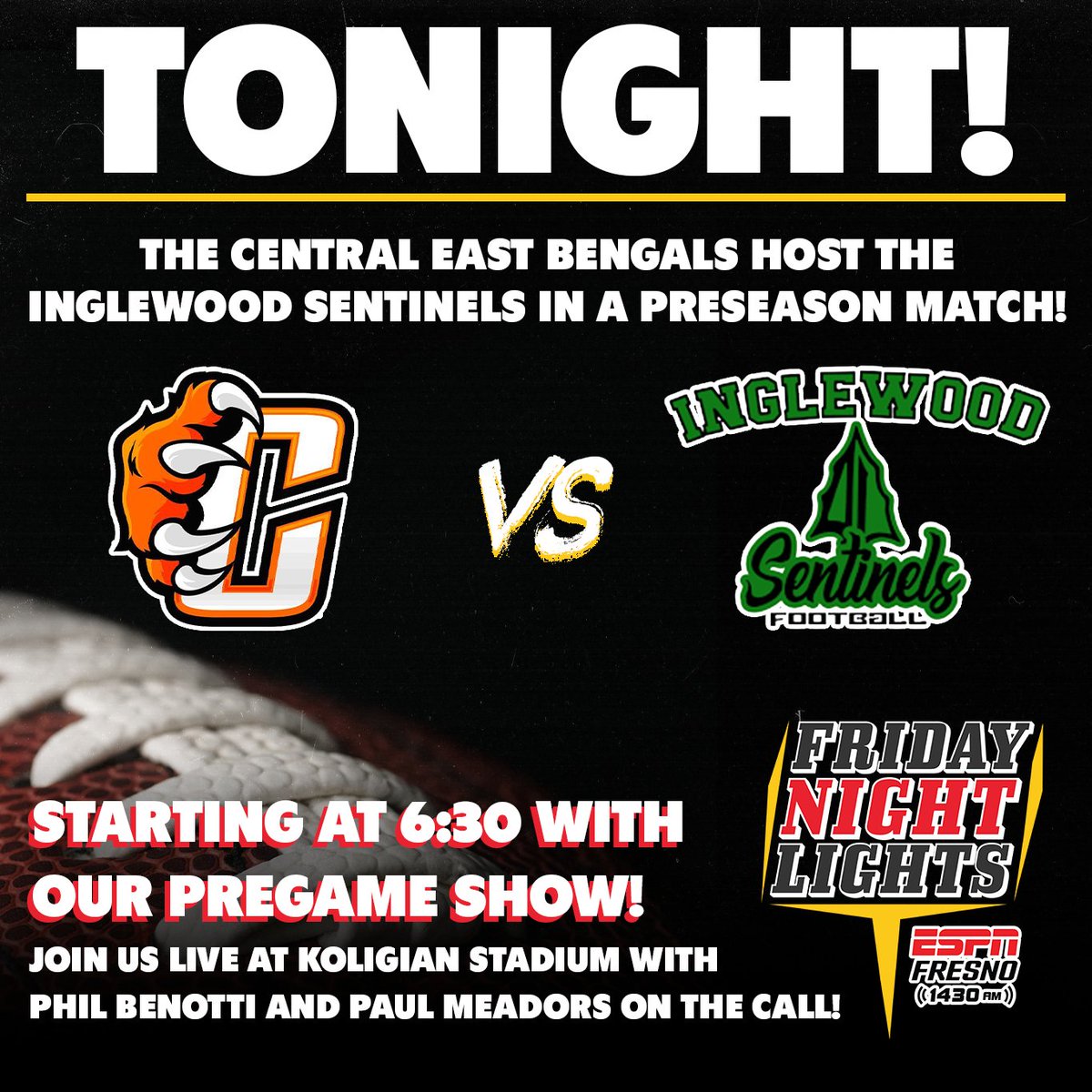 Join <a href="/PhilBenotti/">Phil Benotti</a> and <a href="/paulmeadors/">Paul Meadors</a> for a thrilling preseason match up only on your local 1430 ESPN Fresno!