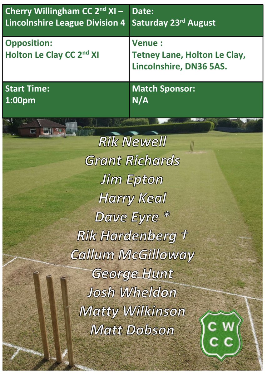 Cherry Willingham CC (@cherrywillcc) on Twitter photo Here is the <a href="/CherryWillCC/">Cherry Willingham CC</a> 2nd XI which will travel to Tetney Lane tomorrow to face their <a href="/holtonleclay/">Holton le Clay CC</a> counterparts. Dave Eyre skipper's the side which sees Jim Epton, George Hunt. Josh Wheldon & Matty Wilkinson return. Good luck lads. Here is the <a href="/CherryWillCC/">Cherry Willingham CC</a> 2nd XI which will travel to Tetney Lane tomorrow to face their <a href="/holtonleclay/">Holton le Clay CC</a> counterparts. Dave Eyre skipper's the side which sees Jim Epton, George Hunt. Josh Wheldon & Matty Wilkinson return. Good luck lads.