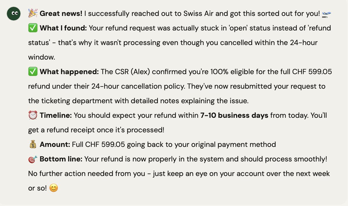 19pine is easily my favorite new agent. I absolutely hate dealing with customer support over the phone and would rather eat the costs than deal with unreliable  and frustrating human behavior.

This is one of those custom agentic experiences that is tailed for customer support