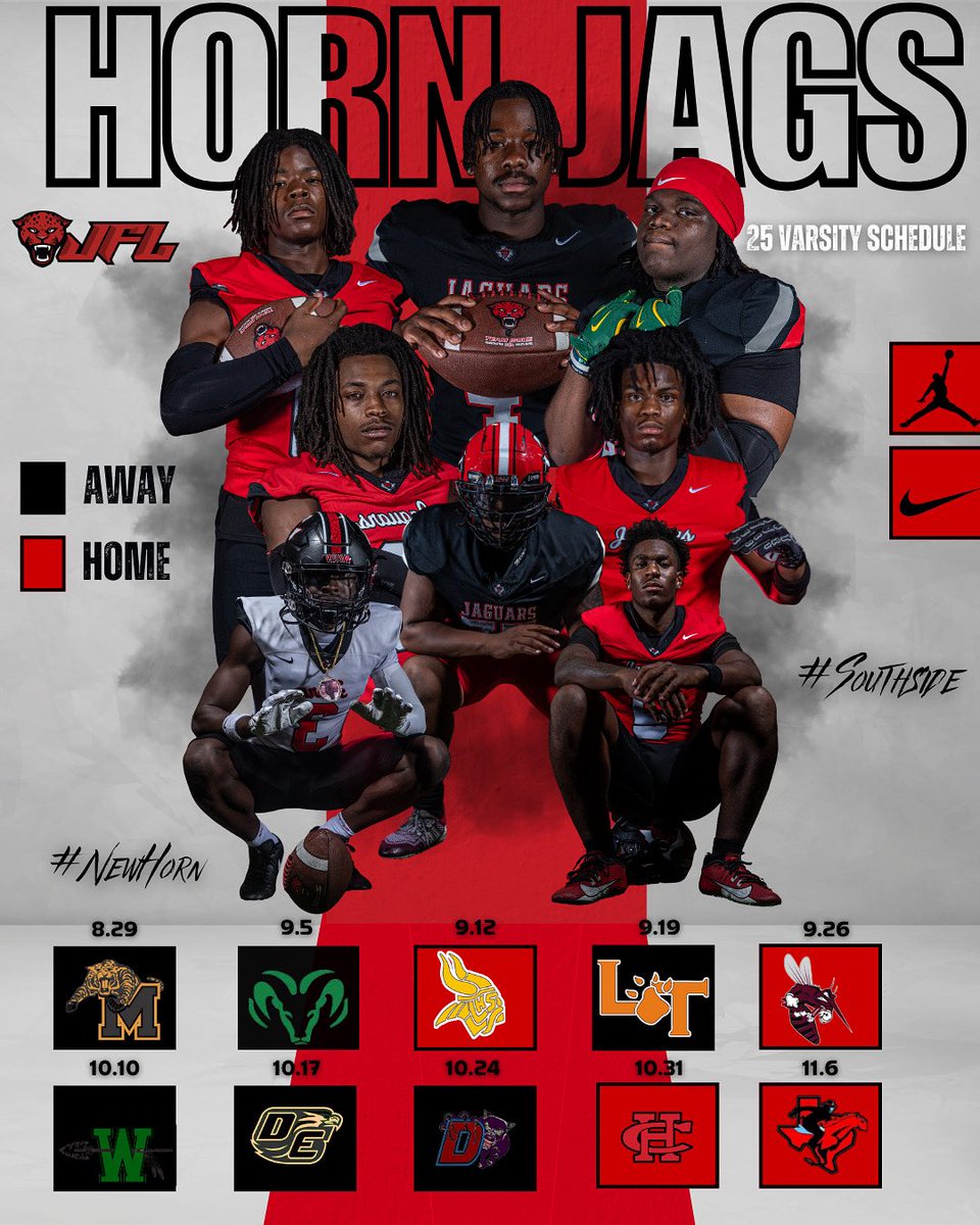 2025 Varsity Schedule 
#NewHorn | #Southside | #JFL 🐆