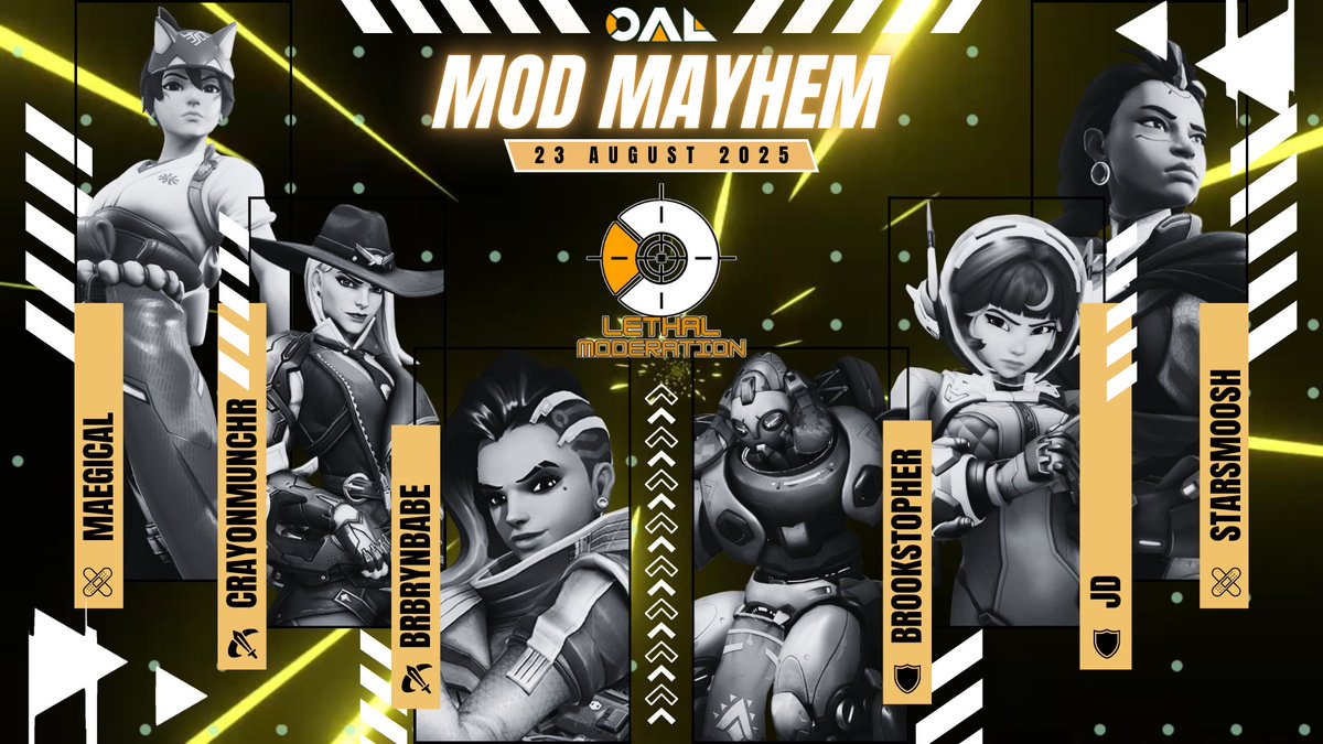 💥MOD MAYHEM IS HERE!💥

Tomorrow our very mod-squad, Lethal MODeration, takes on two of our T1 Division teams for an all-out brawl on the OW2 battlefield!

🗓️August 23rd, 2025
⏰ Starting at 12pm CST
📍 twitch.tv/oal_official