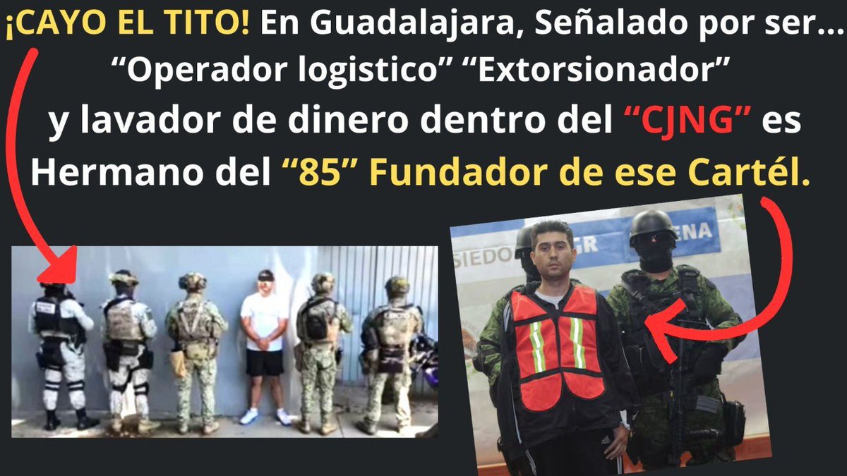 DorlanFernandez's tweet photo. Atoran en #Jalisco a "El Tito" hermano Érick Valencia Salazar alias "85/Mono", Fundador del Cártel Jalisco, era Operador logístico, extorsionador y lavador de dinero dentro de la Organización criminal. https://t.co/6Jx1PgNyQR