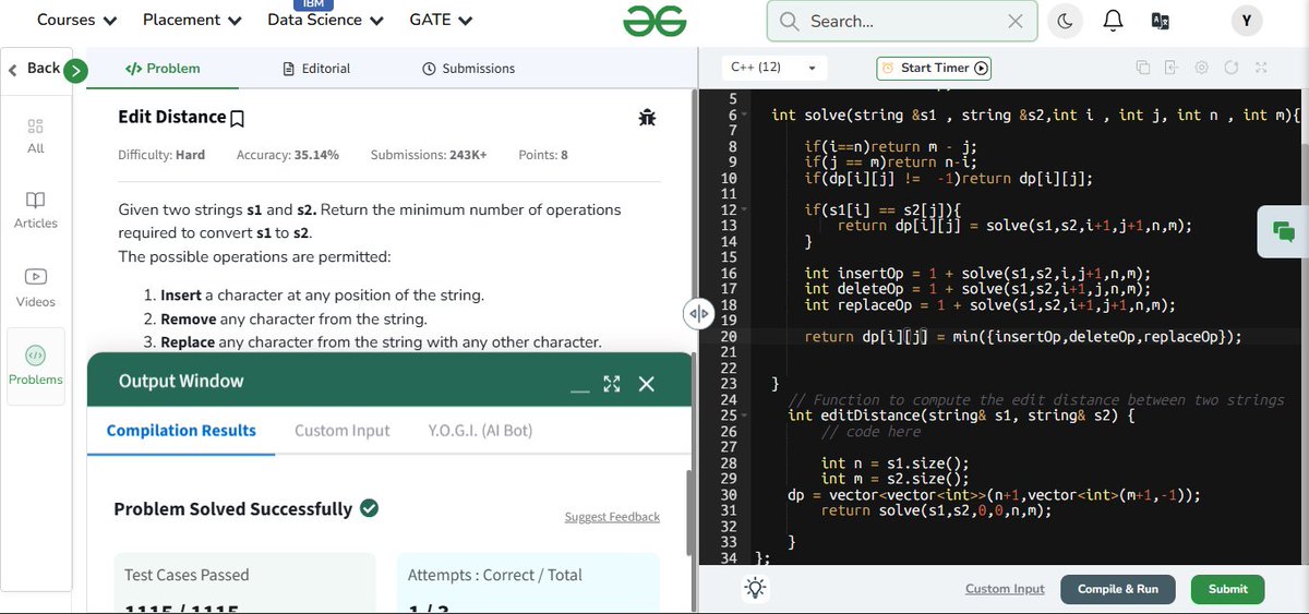 YojitKataria's tweet image. 🚀 Day 142: Edit Distance
Classic DP on Strings problem 💡
✔️ Allowed operations: Insert, Delete, Replace
#DynamicProgramming #Strings #EditDistance #gfg160 #100DaysOfCode #geekstreak2025
@geeksforgeeks