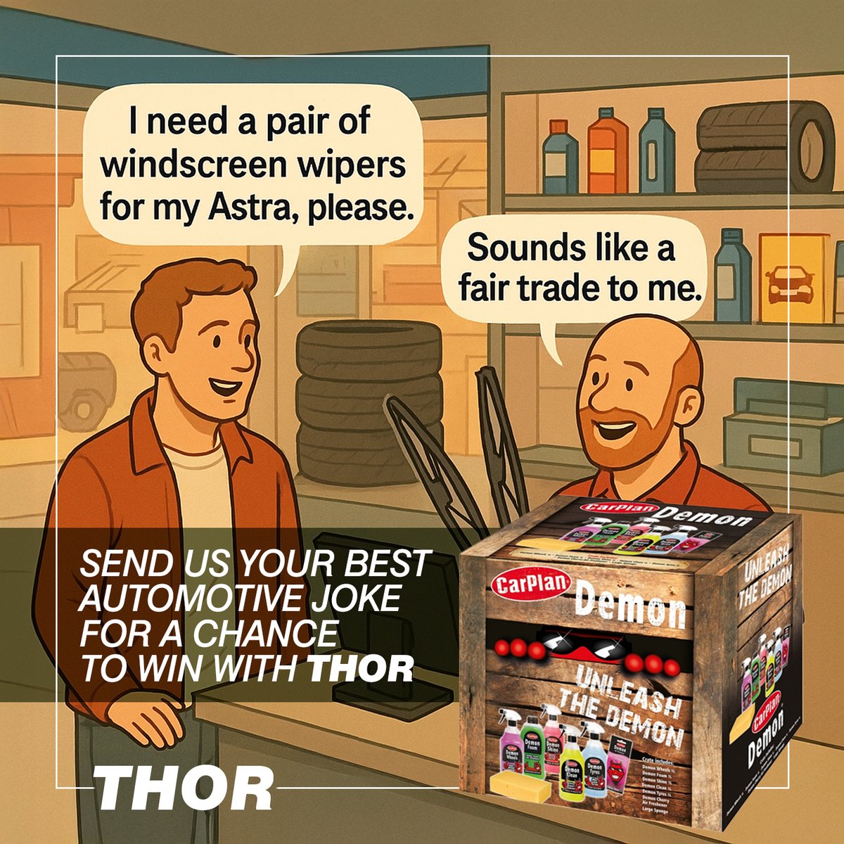 THOR = great parts, great people… and a few laughs! 

Drop your best car related joke in the comments for a chance to win a CarPlan Demon Shine Car Valeting Kit

#THORPartsUK #TradeOnly #MotorFactor #CarCare