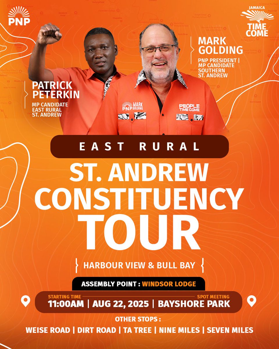 East Rural St. Andrew, we are coming to you! 👊🏽

Join MP Candidate Patrick Peterkin and PNP President <a href="/MarkJGolding/">Mark J. Golding</a> today, August 22, 2025. 

From Harbour View to Bull Bay and every community along the way. 

Assembly starts at Windsor Lodge, with our spot meeting at Bayshore