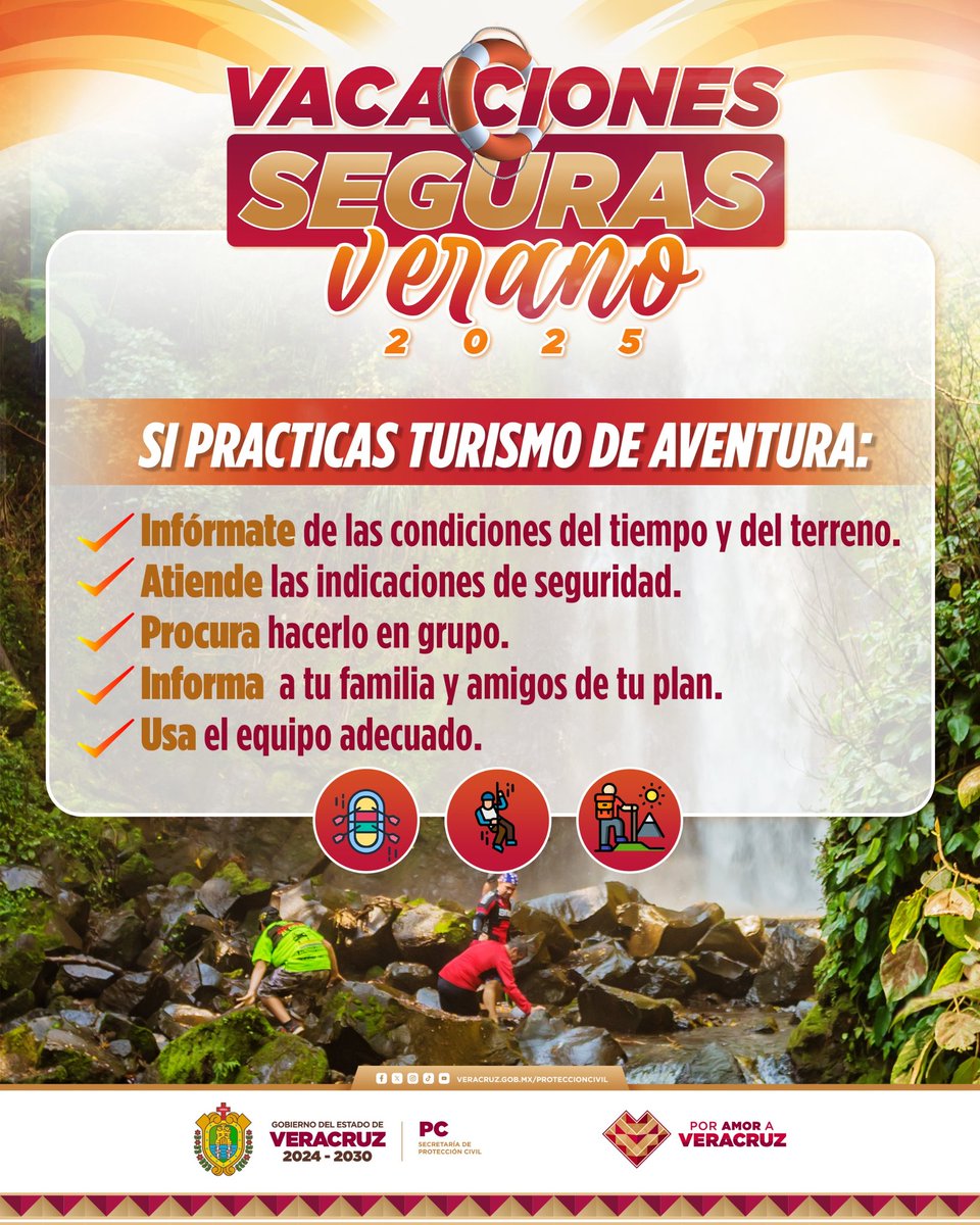 🌞🏞️ En estas Vacaciones Seguras de Verano 2025, te compartimos algunas recomendaciones para que puedas disfrutar del turismo de aventura. ✅