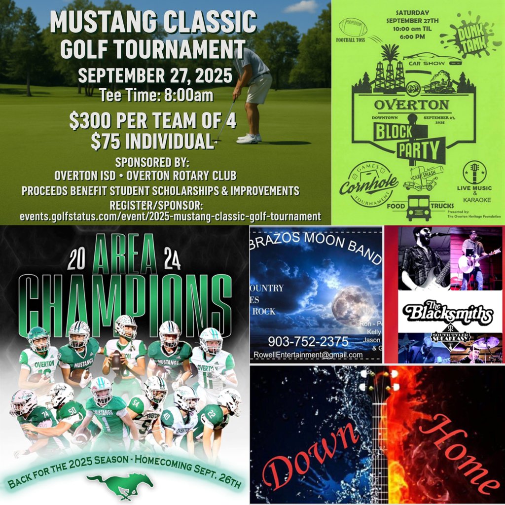 Homecoming 2025 - Sept. 27 vs. Grapeland
Weekend Festivities -  Mustang Classic Golf,  Overton Heritage Block Party, Car Show • Live Music
Come for Homecoming. Stay for the Weekend!
Register your golf team:  events.golfstatus.com/event/2025-mus…