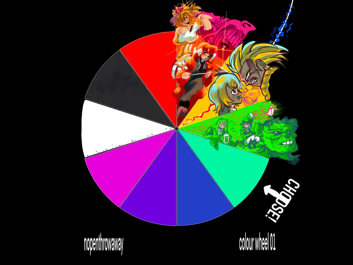 Greened It Up 
To Prove I Can
Now I Cyan 
(Color Wheel)