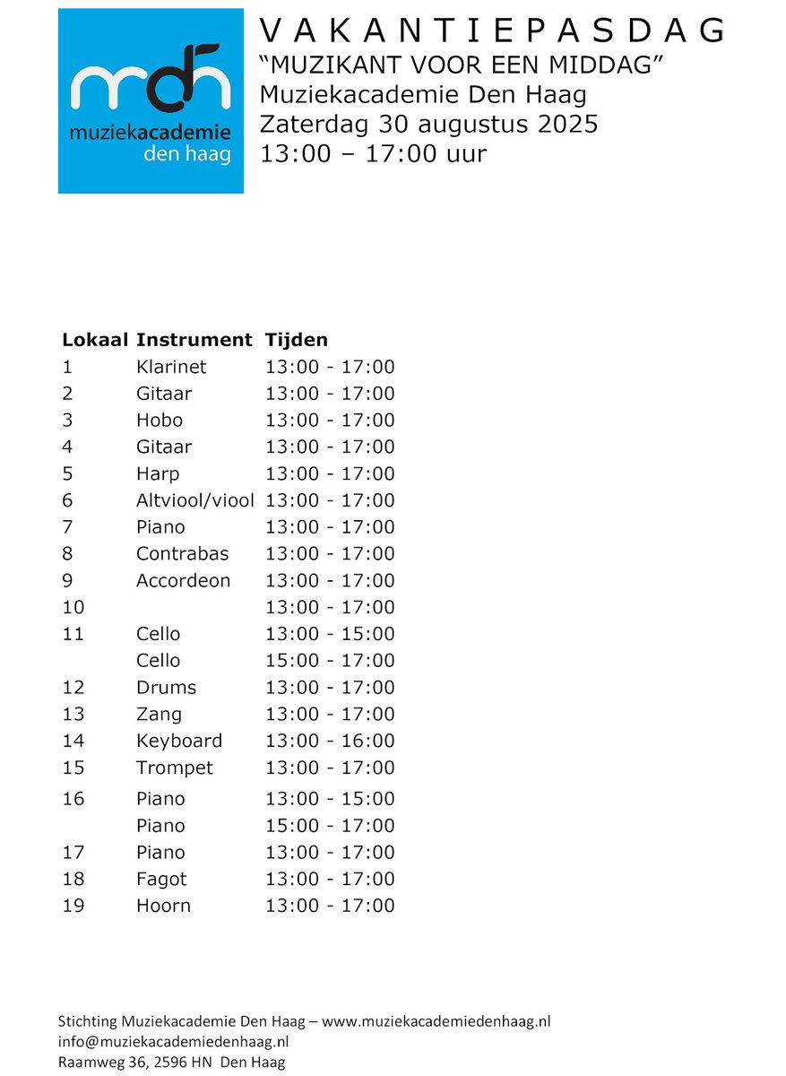 MuziekacademiDH's tweet photo. Zaterdag 30 augustus 2025
13:00 - 17:00 uur
Vakantiepasdag - Muzikant voor een middag https://t.co/impfwACqAV
