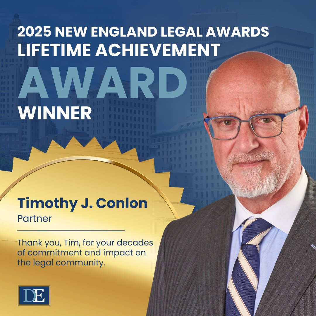 🏆 We are proud to share that Partner Timothy J. Conlon, Practice Leader of DarrowEverett’s Private Client Group and Co-Chair of our Family Law Practice Group, has been named one of only five honorees in the Lifetime Achievement category of the 2025 New England Legal Awards.