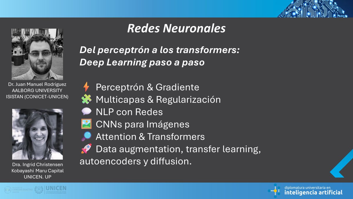 DuiaUnicen's tweet photo. 🚀 Arranca el Módulo 4: Redes Neuronales
Del perceptrón a los transformers 🤖
👉 Aprendé cómo las redes impulsan el deep learning en texto 📝 e imágenes 🖼️@jm_rodrig
#IA #DeepLearning #RedesNeuronales #DUIA https://t.co/C4A5f8Yi8M