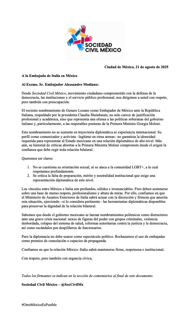 Sociedad Civil México (@soccivilmx) on Twitter photo ✍️ Por favor comenta, SUSCRIBE y comparte.
Gracias
----------
📨 Comunicado al Excmo. Embajador de Italia en México, <a href="/Al_Modiano/">Alessandro Modiano</a>, a la <a href="/ItalyinMEX/">Italy in Mexico</a> y a la Primera Ministra <a href="/GiorgiaMeloni/">Giorgia Meloni</a>:
Expresamos nuestra profunda preocupación por el nombramiento de <a href="/genarolozano/">Genaro Lozano 🌈</a> como embajador ✍️ Por favor comenta, SUSCRIBE y comparte.
Gracias
----------
📨 Comunicado al Excmo. Embajador de Italia en México, <a href="/Al_Modiano/">Alessandro Modiano</a>, a la <a href="/ItalyinMEX/">Italy in Mexico</a> y a la Primera Ministra <a href="/GiorgiaMeloni/">Giorgia Meloni</a>:
Expresamos nuestra profunda preocupación por el nombramiento de <a href="/genarolozano/">Genaro Lozano 🌈</a> como embajador
