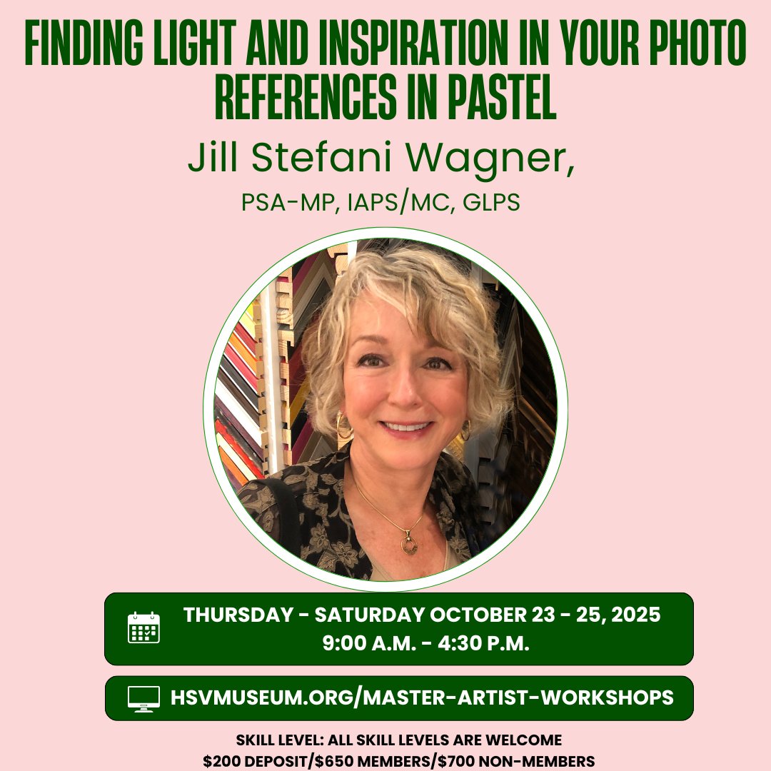 Join Master Artist Jill Stefani Wagner, PSA-MP, IAPS/MC, GLPS, for the Finding Light and Inspiration In Your Photo References in Pastel workshop at the Huntsville Museum of Art!

Learn more and reserve our spot today at hsvmuseum.org/master-artist-…