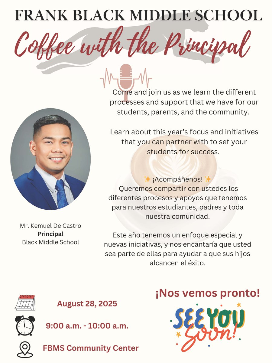 Coffee with the Principal
Aug 28th, 9:00am - 10:00am
In the FBMS Community Center <a href="/sirkim05/">De Castro</a>