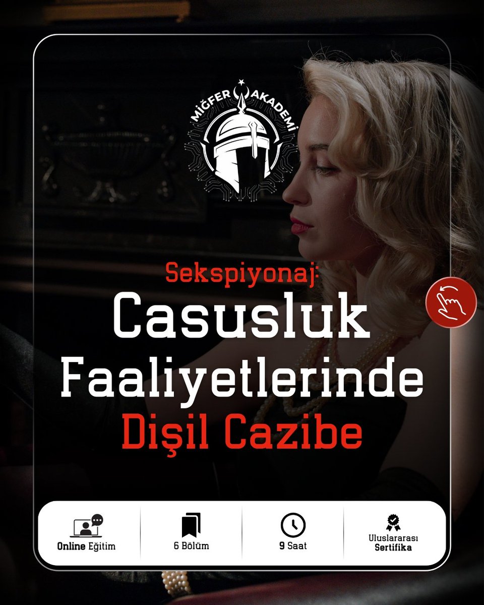 Migferakademi's tweet photo. 📍Sekspiyonaj: Casusluk Faaliyetlerinde Dişil Cazibe Eğitimi

⏰9 Saat / 6 Bölüm
📌Uluslararası Sertifika
💻Sınırlı kontenjan

Detaylar ve kayıt için DM'den ulaşabilirsiniz. https://t.co/fF3foB2ONy