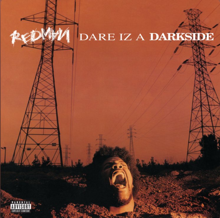 Day #1 

Redman - Dare iz a darkside