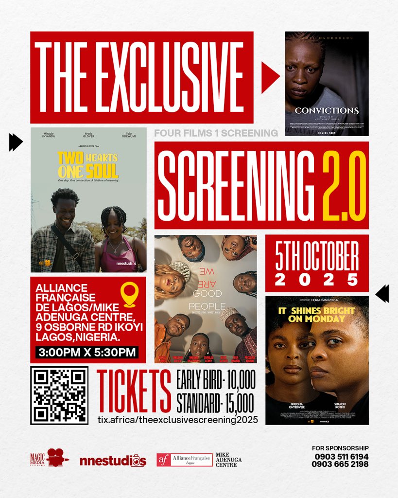 We are live! The Exclusive Screening 2.0 is here!

Join us on October 5th, 2025 at Alliance Française – Mike Adenuga Centre, Ikoyi Lagos.

🎟 Early Bird Tickets: ₦10,000
🎟 Standard Tickets: ₦15,000

Get your ticket NOW tix.africa/theexclusivesc…