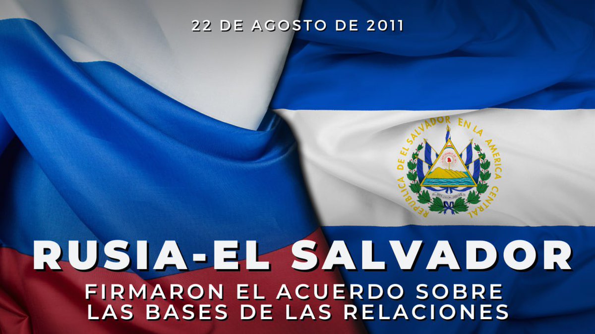 mae_rusia's tweet photo. 🇷🇺🇸🇻 Hace 14 años, el 22 de agosto de 2011, Rusia y El Salvador firmaron el Acuerdo sobre las Bases.

🤝  Reafirmamos nuestra disposición a seguir profundizando la cooperación multifacética con la República de El Salvador.

https://t.co/vtLv541jOy

#RusiaSalvador https://t.co/hjU39wJCOi