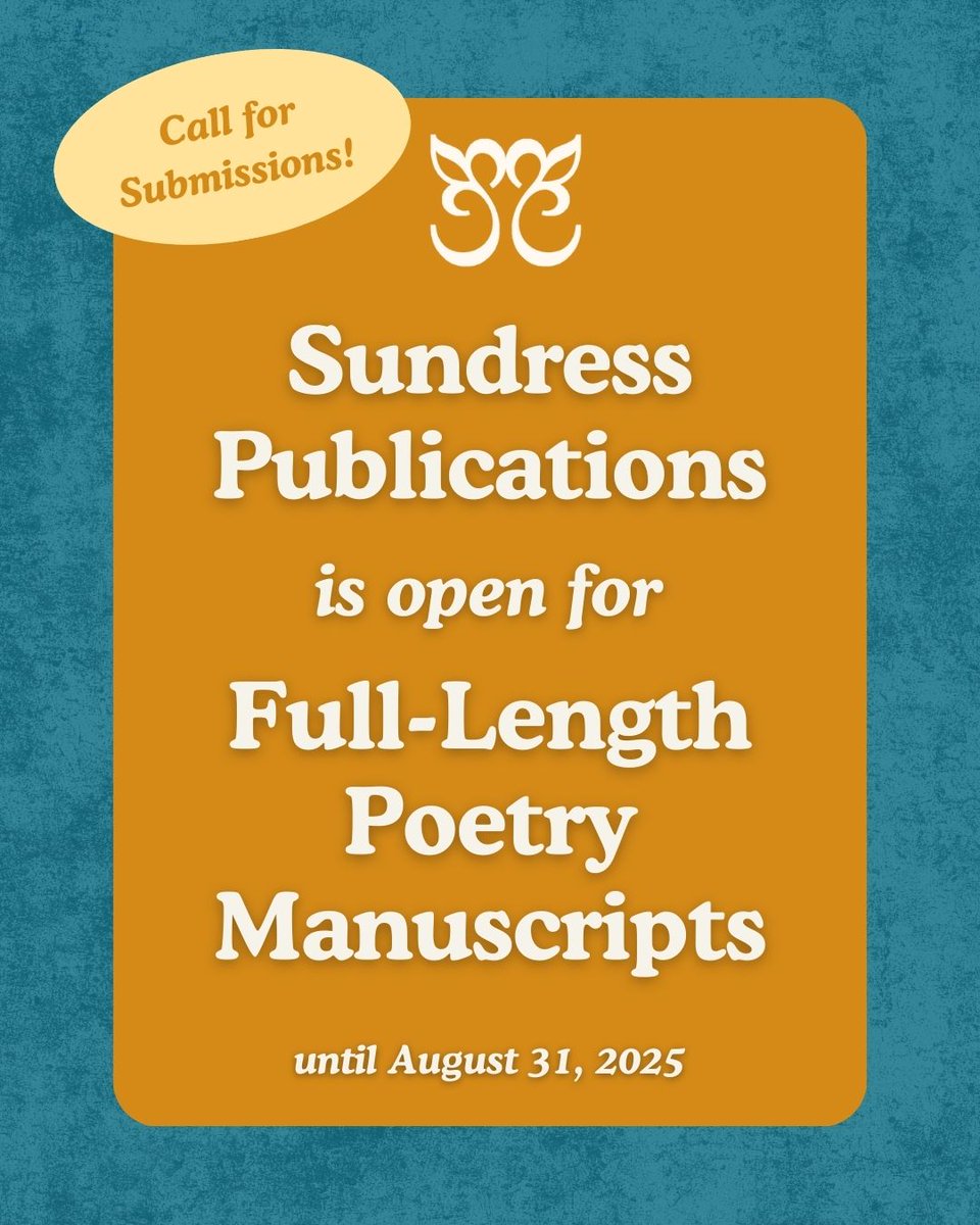 Sundress Publications closes on 8/30 for submissions of full-length poetry manuscripts! We can't wait to read yours! sundresspublications.com/news/2025/05/s…