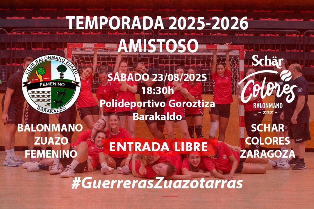 Club Balonmano Zuazo (@cbmzuazo) on Twitter photo 🏆 PRETEMPORADA 2024-25
📌 Gorostiza - Barakaldo
📅 Bihar / Mañana ⏰ 18:30h
🆚️ <a href="/CbmZuazo/">Club Balonmano Zuazo</a> - <a href="/ScharZaragoza/">Schär COLORES Zaragoza</a>
🎙 Primer partido amistoso de esta nueva generación de #GuerrerasZuazotarras 🔴⚫️ Nuevo proyecto que echa a andar con toda la ilusión! 💪💪
📸 <a href="/andoni_gonzalez/">Andoni Gonzalez</a>
#ZuazoGara 🏆 PRETEMPORADA 2024-25
📌 Gorostiza - Barakaldo
📅 Bihar / Mañana ⏰ 18:30h
🆚️ <a href="/CbmZuazo/">Club Balonmano Zuazo</a> - <a href="/ScharZaragoza/">Schär COLORES Zaragoza</a>
🎙 Primer partido amistoso de esta nueva generación de #GuerrerasZuazotarras 🔴⚫️ Nuevo proyecto que echa a andar con toda la ilusión! 💪💪
📸 <a href="/andoni_gonzalez/">Andoni Gonzalez</a>
#ZuazoGara