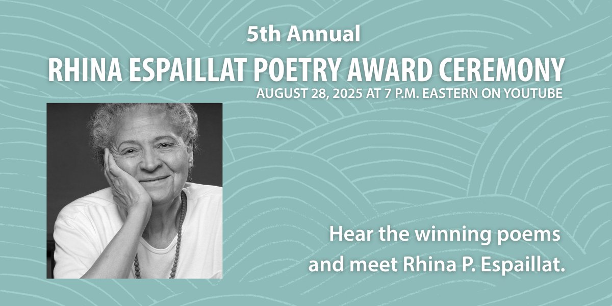 Join us Aug 28 as we announce the winning poet and two finalists of the 5th annual Rhina Espaillat Poetry Award. The winners will read &amp; discuss their poems in a live virtual event with Rhina Espaillat, the beloved Dominican-American poet for whom the award is named.

📅 Aug 28