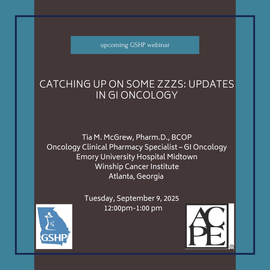 GSHP Webinar 9/9/2025 @ 12 noon
Catching Up on Some Zzzs: Updates in GI Oncology
To register:  us02web.zoom.us/webinar/regist…