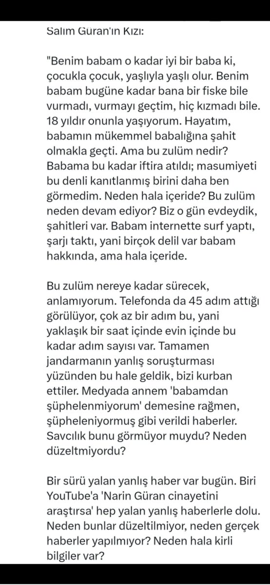 Salim güran'ın kızı
“Babamın kızı olmaktan gurur duyuyorum, adalet yerini bulacak”
#salimgüranmasumdur
#NarininAilesiMasumdur