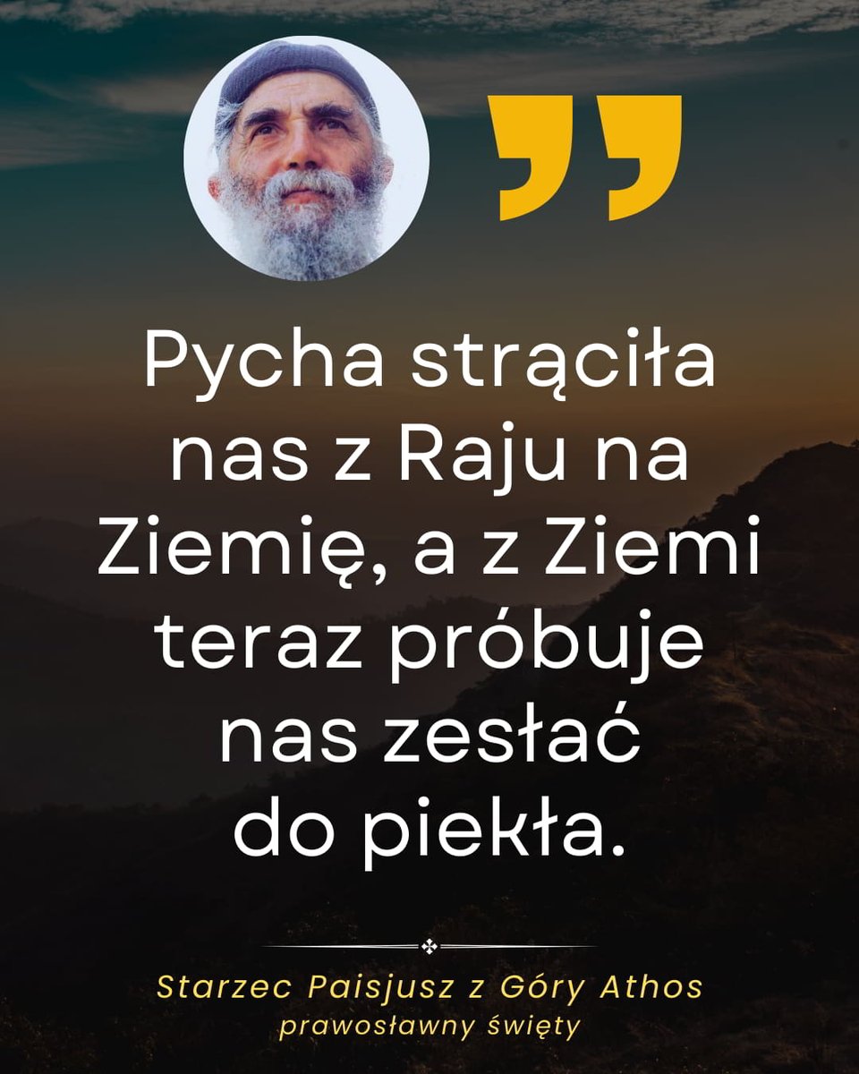 modlitwa7's tweet photo. „Pycha strąciła nas z Raju na Ziemię, a z Ziemi teraz próbuje nas zesłać do piekła”.
- Starzec Paisjusz z Góry Athos
#Pycha #Raj #piekło #grzech https://t.co/F3rN5u07VA