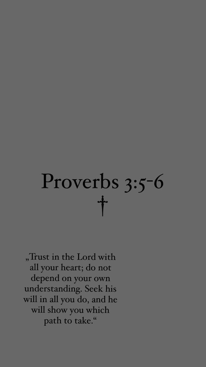 Proverbs 3:5-6 ✝️