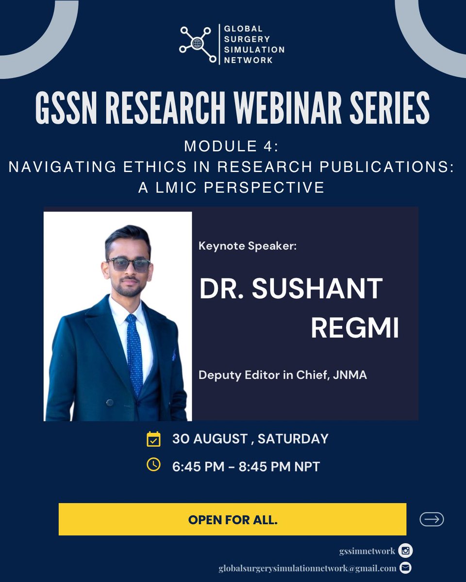 GSSimNetwork's tweet photo. 🌍 GSSN Research Webinar Series - Module 4
“Navigating Ethics in Research Publication: An LMIC Perspective”

Join us with Dr. Sushant Regmi (Deputy EIC, JNMA) as we explore unique ethical challenges in LMIC research &amp; publication.

Stay tuned!

#GSSN #ResearchEthics https://t.co/JjDUY4t3FN