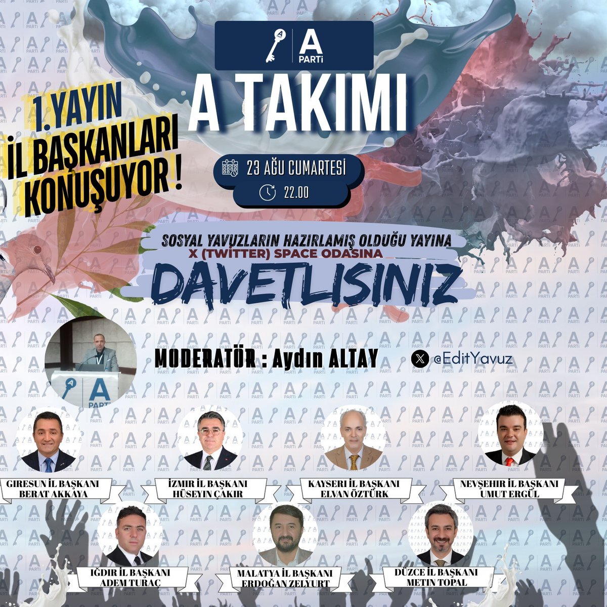 Anahtar Parti İzmir İl Başkanlığı (@aparti35) on Twitter photo İl Başkanları Konuşuyor! Anahtar Parti İzmir İl Başkanımız Sn. Hüseyin ÇAKIR yarın saat 22:00 de space'de!
#AnahtarParti #İzmir #YavuzAğıralioğlu <a href="/huseyincakir43/">Hüseyin ÇAKIR</a> İl Başkanları Konuşuyor! Anahtar Parti İzmir İl Başkanımız Sn. Hüseyin ÇAKIR yarın saat 22:00 de space'de!
#AnahtarParti #İzmir #YavuzAğıralioğlu <a href="/huseyincakir43/">Hüseyin ÇAKIR</a>
