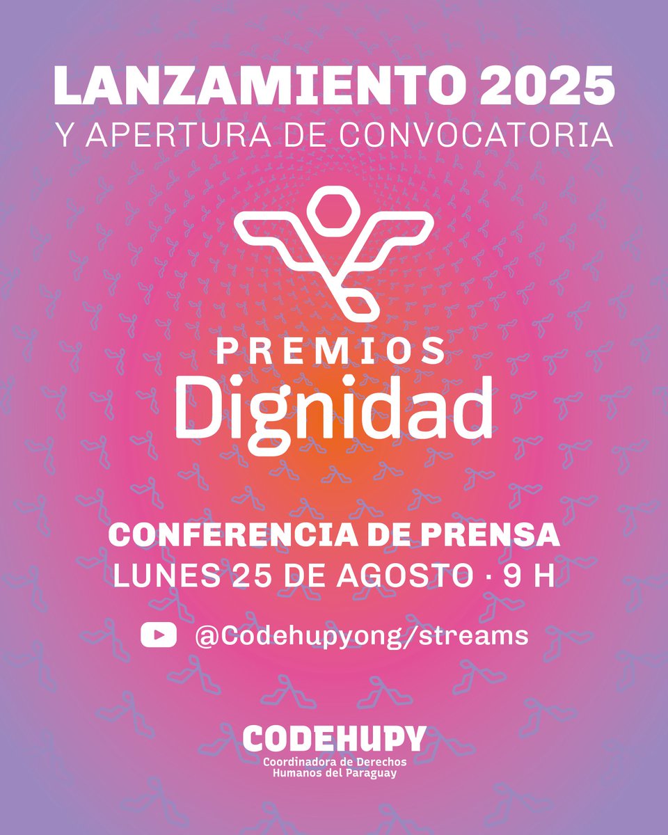 📣✨ Lanzamiento de los Premios Dignidad 2025 ✨📣

Este 25 de agosto a las 9:00 h presentamos la 6.ª edición de los Premios Dignidad a la Defensa de los Derechos Humanos en Paraguay.