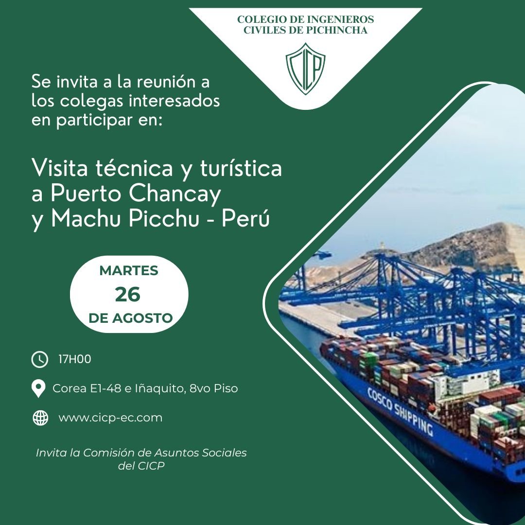 Invitación Visita técnica y turística a Macro Puerto Chancay y Machu Picchu - Perú