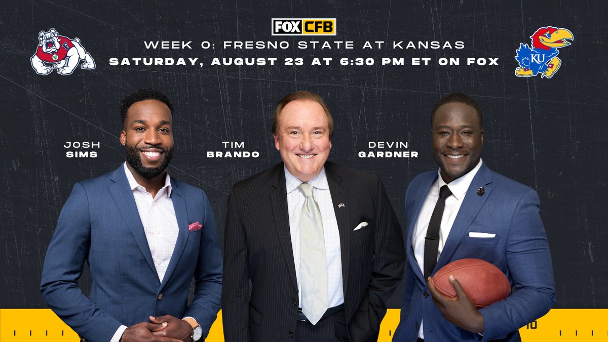 FOX Sports PR (@foxsportspr) on Twitter photo ๐จ The wait is over โ college football is BACK on <a href="/CFBONFOX/">FOX College Football</a>! ๐๏ธ
Week 0 kicks off Saturday as <a href="/FresnoStateFB/">Fresno State Football</a> battles <a href="/KU_Football/">Kansas Football</a> from Americaโs heartland ๐พ
๐๏ธ: <a href="/TimBrando/">Tim Brando</a>, <a href="/devingardnerXCI/">Devin GARDNER</a> & <a href="/JoshRSims/">Josh Sims</a>
๐ Saturday, Aug. 23 at 6:30 PM ET on FOX ๐จ The wait is over โ college football is BACK on <a href="/CFBONFOX/">FOX College Football</a>! ๐๏ธ
Week 0 kicks off Saturday as <a href="/FresnoStateFB/">Fresno State Football</a> battles <a href="/KU_Football/">Kansas Football</a> from Americaโs heartland ๐พ
๐๏ธ: <a href="/TimBrando/">Tim Brando</a>, <a href="/devingardnerXCI/">Devin GARDNER</a> & <a href="/JoshRSims/">Josh Sims</a>
๐ Saturday, Aug. 23 at 6:30 PM ET on FOX