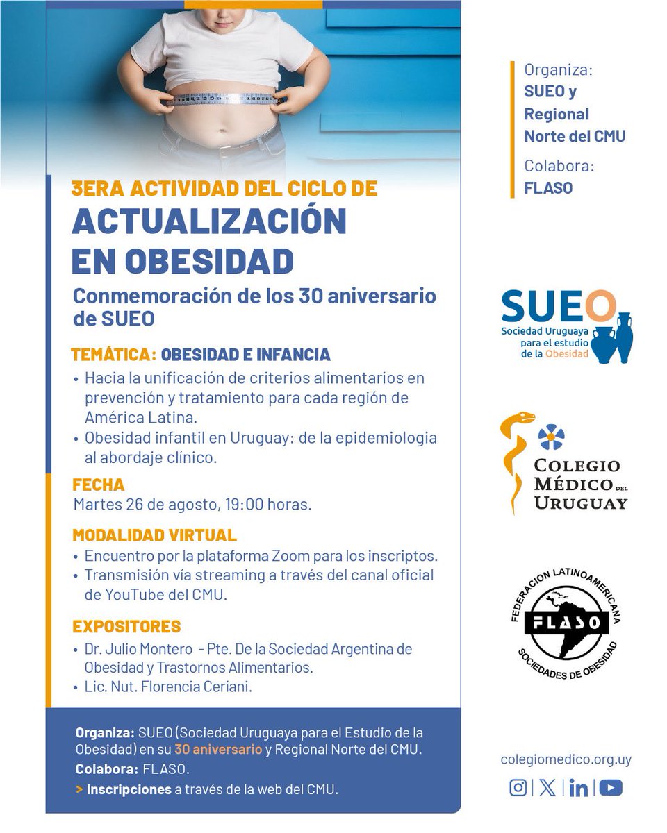 Los invitamos a participar de la tercera actividad del ciclo de “Actualización en obesidad” organizada por SUEO en su 30 aniversario junto a la Regional Norte del CMU.

🗓️ Martes 26 de agosto, 19:00 horas
▶️ Modalidad virtual.

✏️ Inscripciones a través del sitio web del CMU.