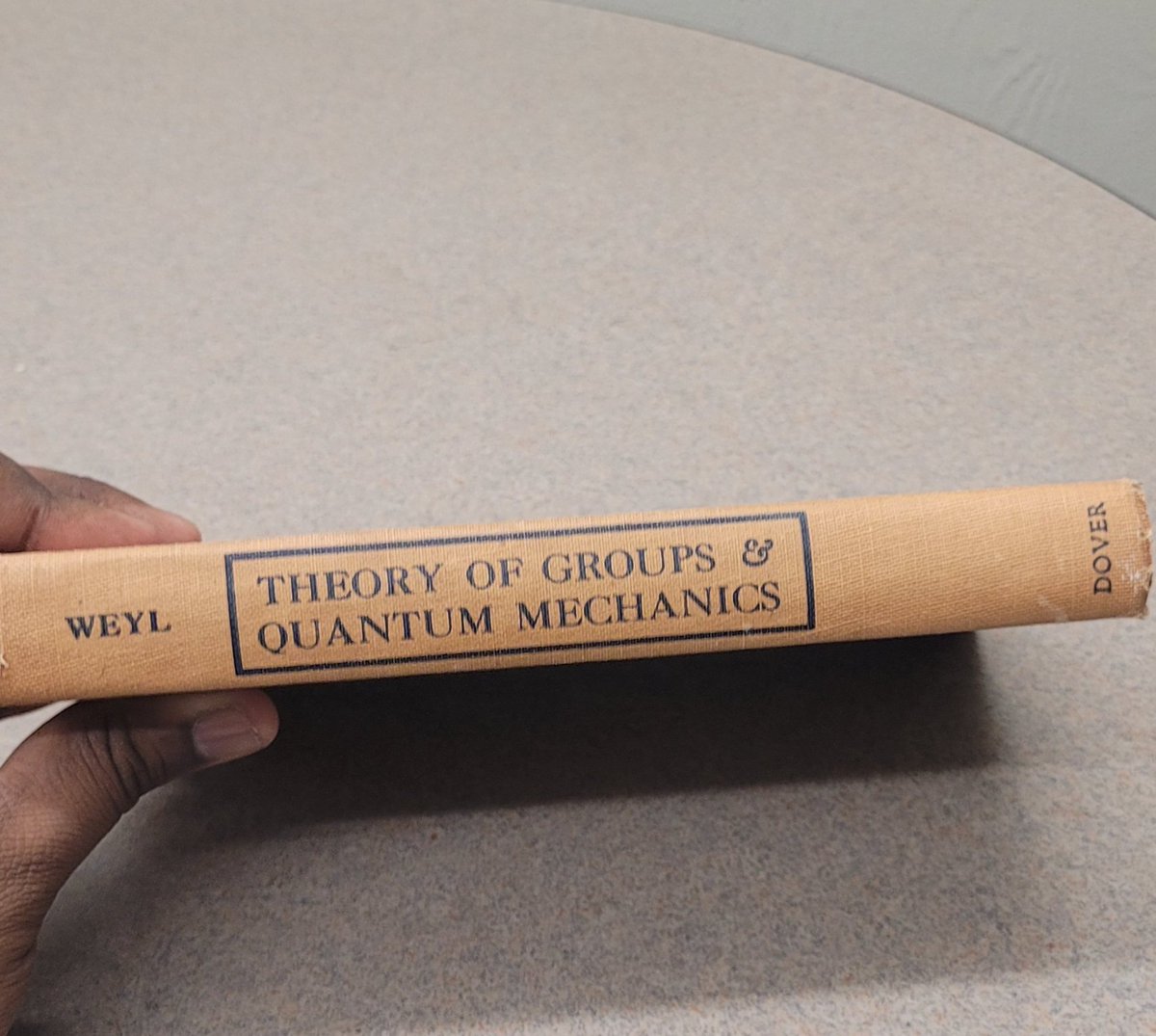 Hassaan_PHY's tweet image. In a collection of old books, I found this book on the applications of group theory in quantum mechanics written by Hermann Weyl himself.
Weyl used the theory of groups in physics problems even before Wigner (who is well known for using group theory in Physics).
#physics #scicomm