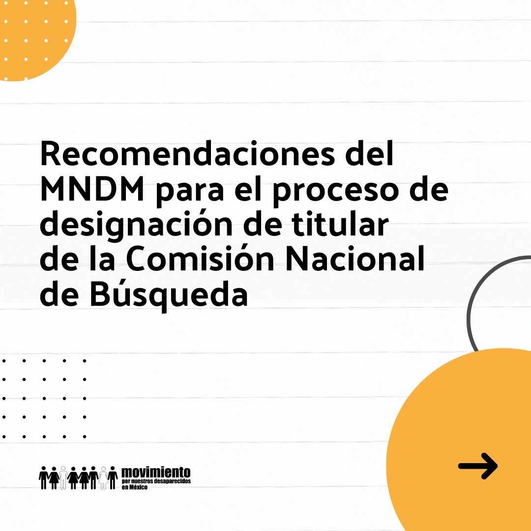 La designación de la próxima persona titular de la CNB es crucial. En continuidad con el acompañamiento a este proceso desde el MNDM elaboramos esta serie de recomendaciones clave para garantizar un proceso transparente, participativo y con los más altos estándares.