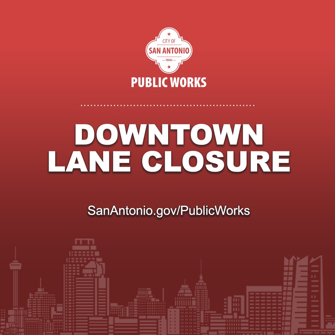 UPCOMING LANE CLOSURE: Starting Mon., Aug. 25, E. COMMERCE (between SOLEDAD and MAIN) will be reduced to one lane for utility installation for the Residence Inn Hotel being built. The work is anticipated to last for six weeks. 

More info.: sanantonio.gov/PublicWorks/Ne…