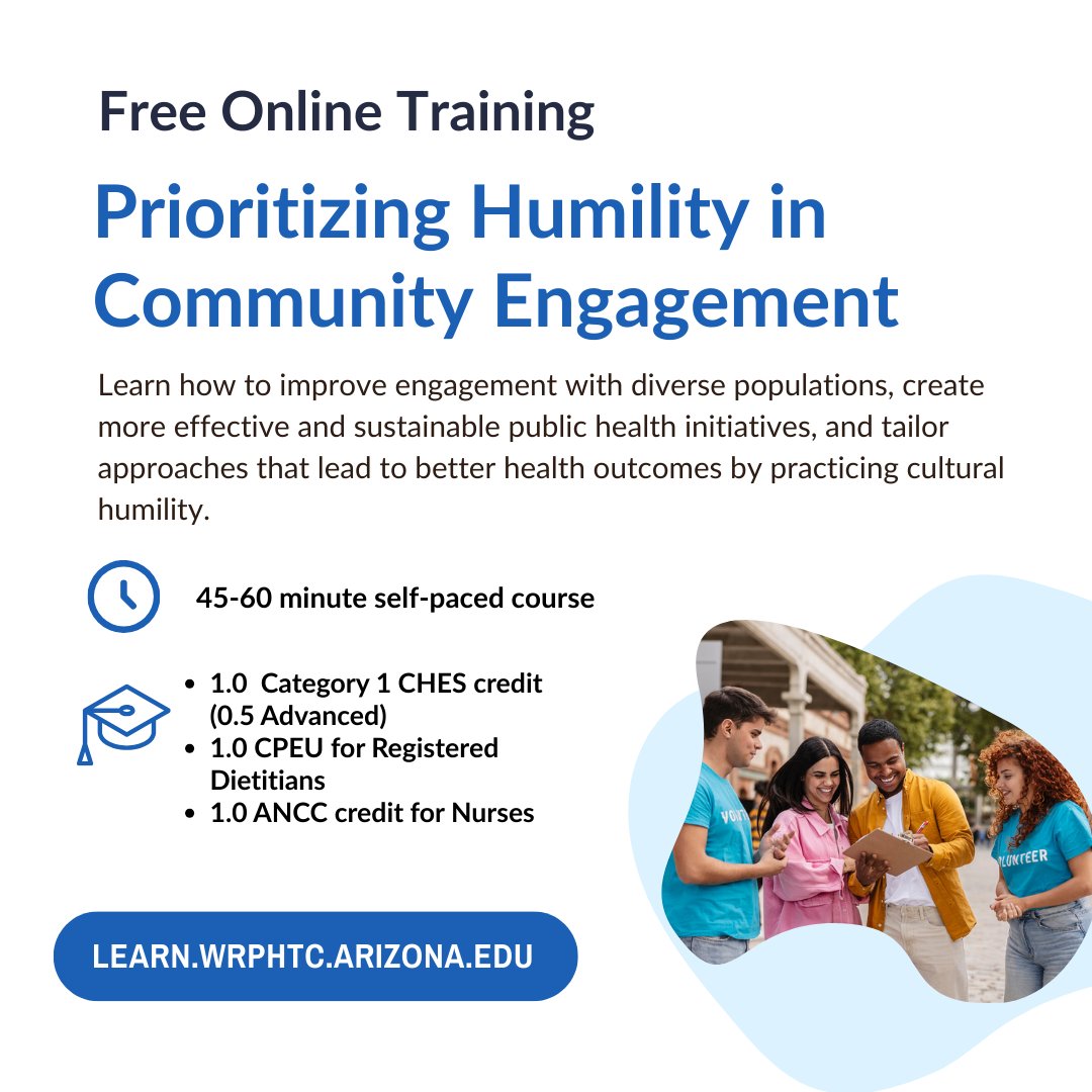 WRPHTC's tweet image. 📢 New Training Opportunity:
Prioritizing Humility in Community Engagement
Register here: moodle.publichealth.arizona.edu/course/view.ph…